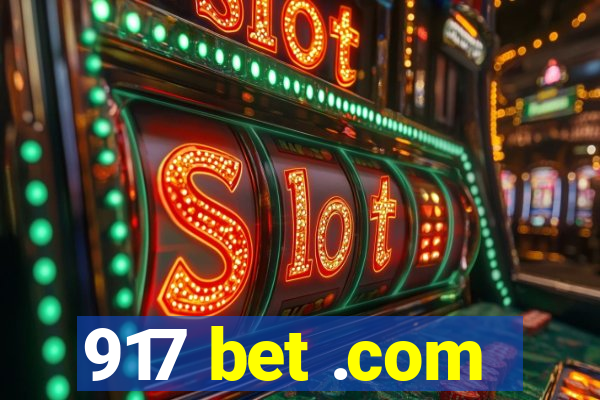 917 bet .com